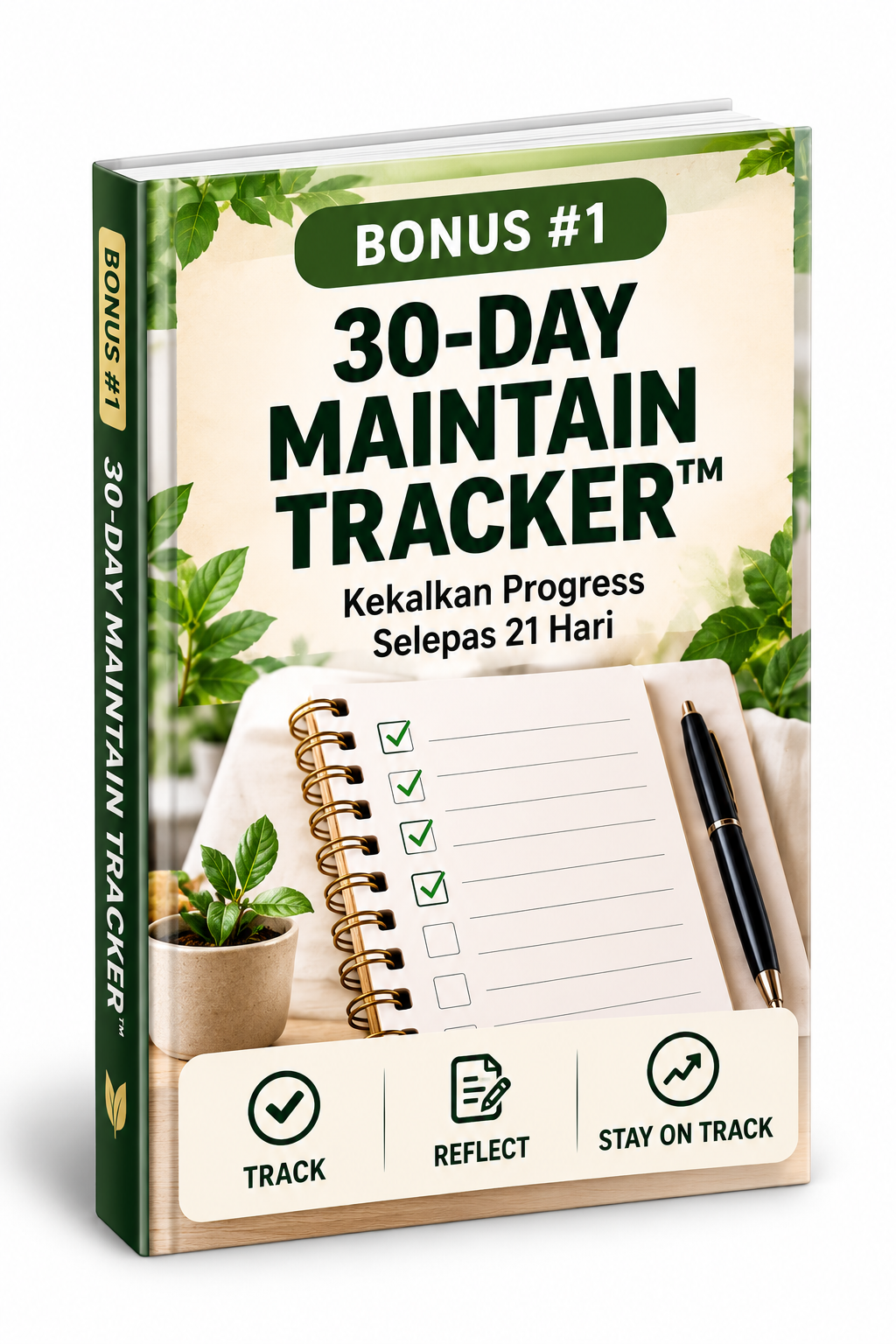 Bonus 1: 30-Day Maintain Tracker